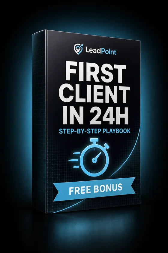 FIRST CLIENT IN 24H — LeadPoint step-by-step playbook cover
