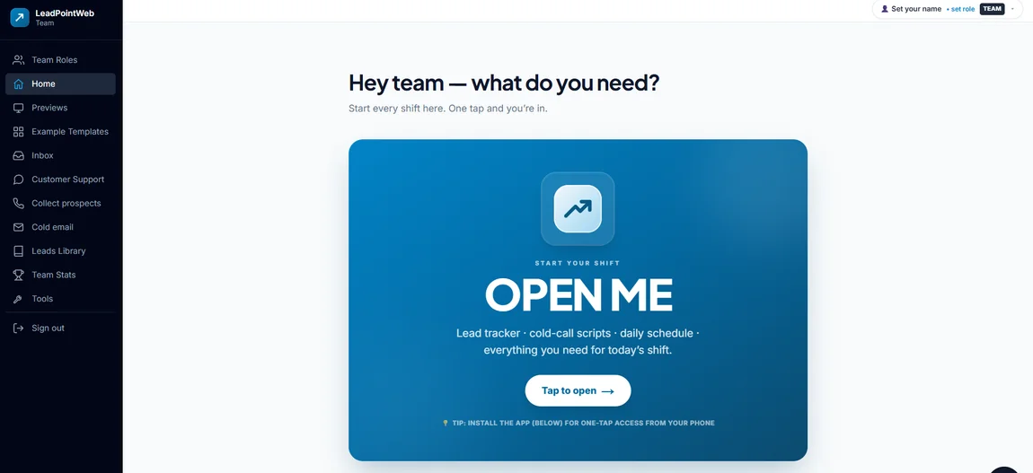 LeadPoint team dashboard home — start-your-shift command center